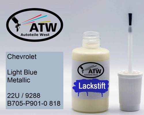 Chevrolet, Light Blue Metallic, 22U / 9288 B705-P901-0 818: 20ml Lackstift, von ATW Autoteile West.